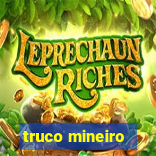 truco mineiro